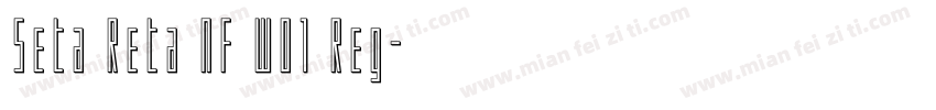 Seta Reta NF WO1 Reg字体转换